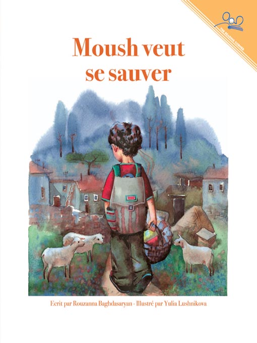 Title details for Moush Veut se Sauver by Rouzanna Baghdasaryan - Available